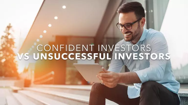 3 Tips that Make Confident Investors Successful