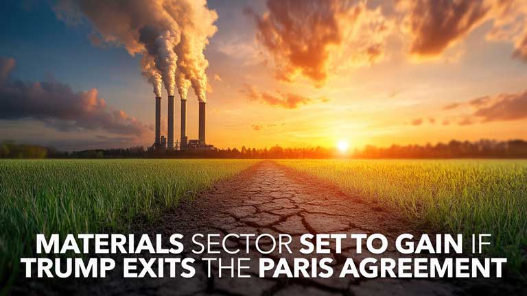 Image for the post titled as Materials Sector Set to Gain if Trump Exits the Paris Agreement