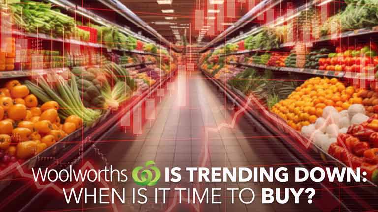 Image for the post titled as Woolworths is Trending Down: When is it Time to Buy?